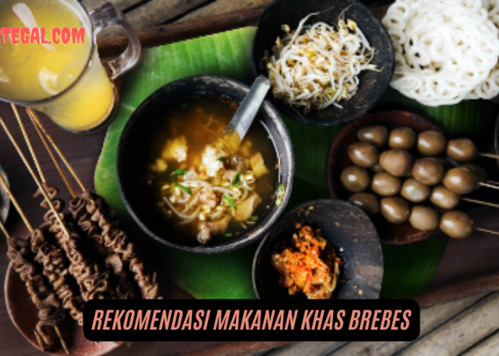 6 Rekomendasi Makanan Khas Brebes yang Wajib Anda Cicipi