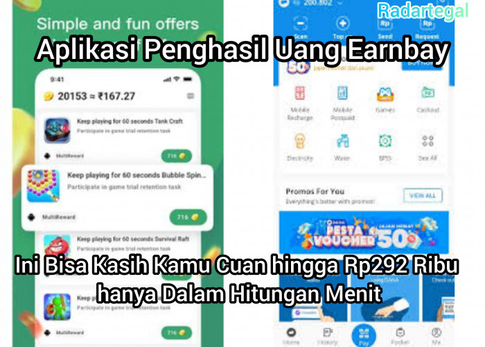 Aplikasi Penghasil Uang Earnbay Ini Bisa Kasih Kamu Cuan hingga Rp292 Ribu Hanya dalam Hitungan Menit 