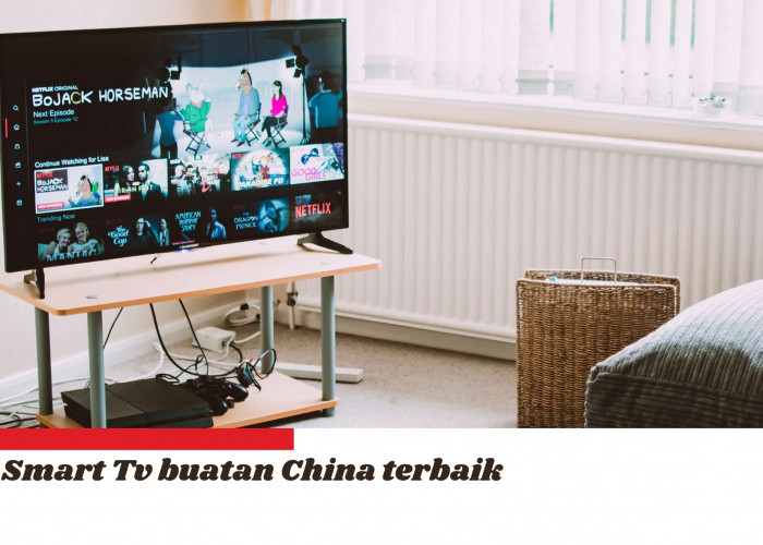 Deretan Smart TV Buatan China Terbaik Watt Kecil, Kualitas Bagus dengan Harga Terjangkau