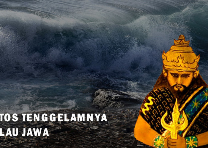 Mitos Pulau Jawa akan Tenggelam, Prabu Jayabaya Ramalkan Tsunami Setinggi 29 Meter
