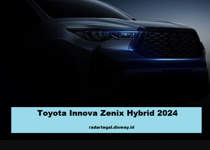  5 Alasan Mengapa Toyota Innova Zenix Hybrid 2024 Terbaru Menjadi Pilihan Menarik Utama Keluarga Indonesia 
