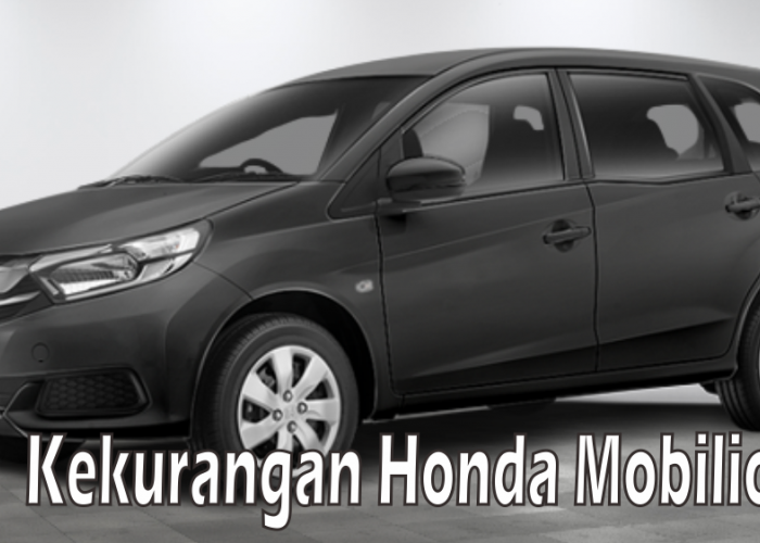 5 Keluhan yang Kerap Diungkapkan Pengguna Honda Mobilio, Salah Satunya Ground Clearance yang Rendah