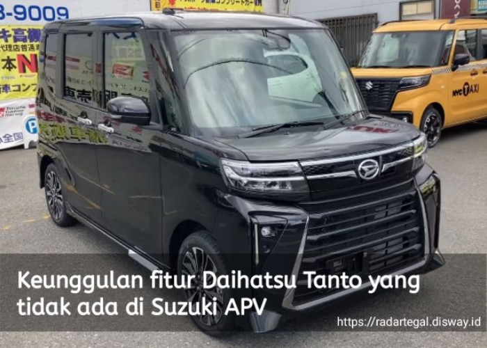 5 Keunggulan Fitur Daihatsu Tanto yang Tidak Ada di Suzuki APV, Ternyata Jarang Ada yang Tahu