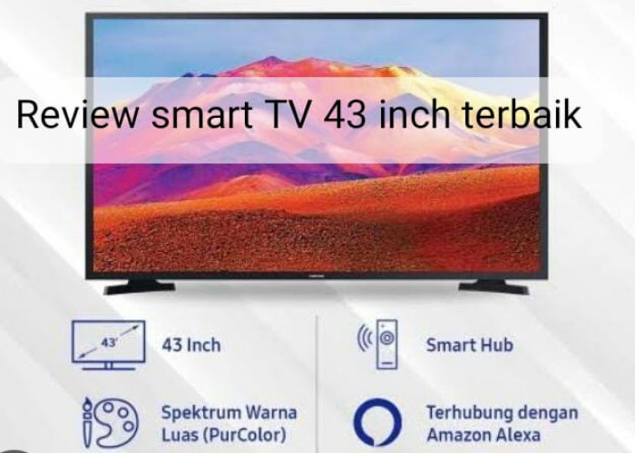 Review Smart TV 43 Inch Terbaik Merk Samsung 43J5202AKP: Spesifikasi, Fitur, dan Harga 