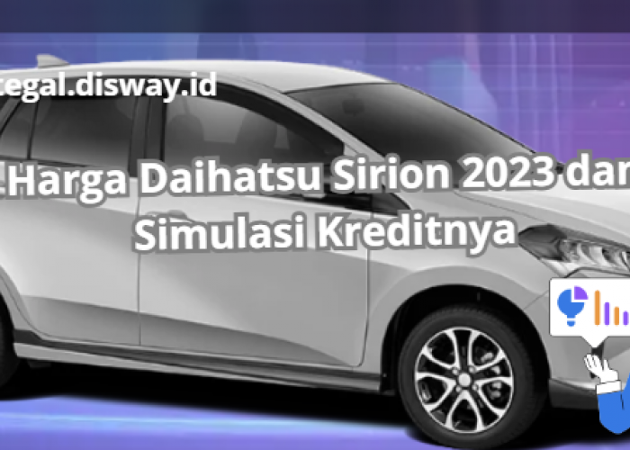 Harga Daihatsu Sirion 2023 Lebih Murah Kalau Menggunakan Kredit? Cek Selengkapnya di Sini