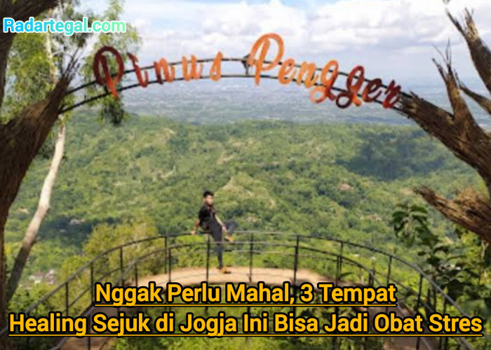 Nggak Perlu Mahal, 3 Tempat Wisata Healing Sejuk di Jogja Ini Bisa Jadi Obat Stres