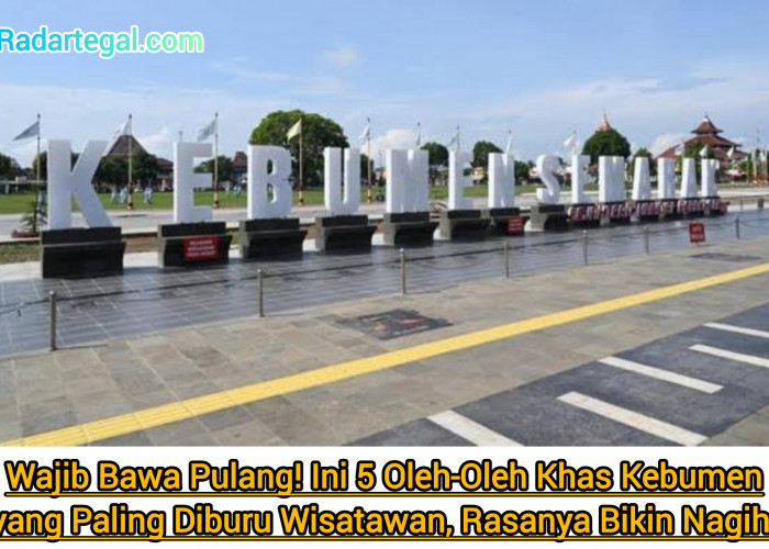 Wajib Bawa Pulang! Ini 5 Oleh-oleh Khas Kebumen yang Paling Diburu Wisatawan