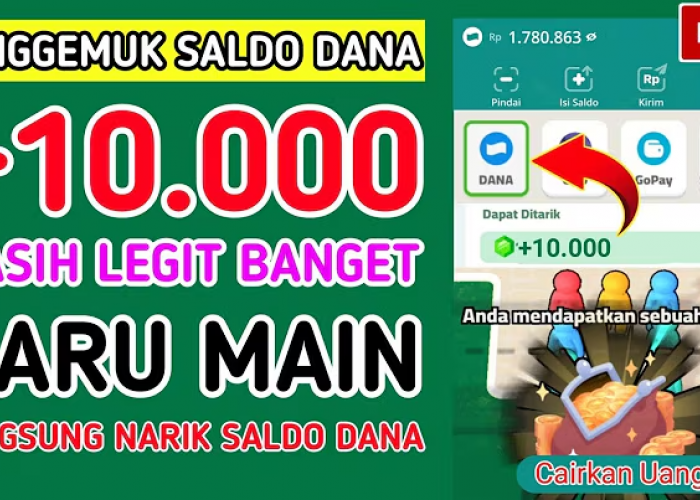 Dapat Rp10 Juta Dalam 3 Menit! Ini Aplikasi Penghasil Saldo Dana Tercepat 2025