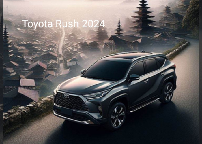 Toyota Rush 2024 Tampil Lebih Futuristik, Cek Harga Jual Selengkapnya 