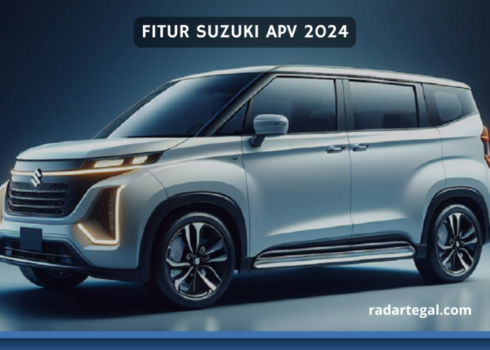 Saingi Alphard, Begini Fitur-fitur Suzuki APV 2024 yang Bikin Penumpangnya Kian Aman dan Nyaman