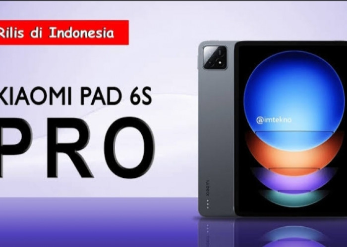 Bocoran Spesifikasi Tablet Xiaomi Pad 6S Pro, Tablet Terbaru yang Bawa Spek Idaman 