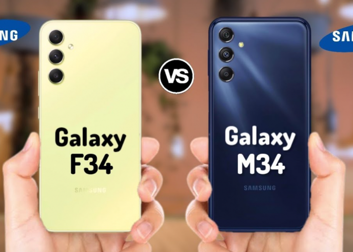 Komparasi Samsung Galaxy F34 5G dengan Samsung Galaxy M34, Mana yang Lebih Jagoan dan Recomended?