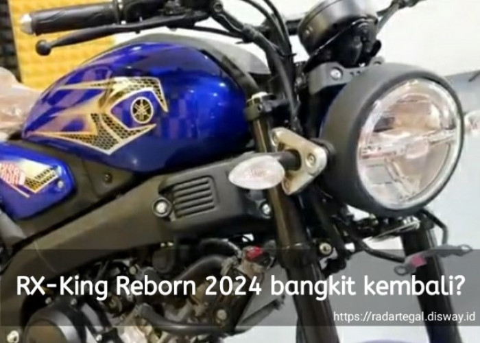 Comeback, RX-KING Reborn 2024 Hadir dengan Teknologi Terkini, Berikut Bocoran Spesifikasi dan Harganya