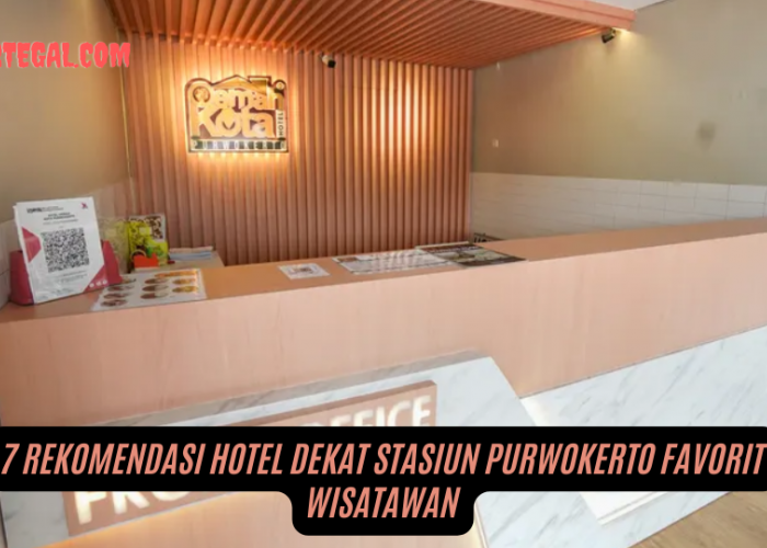 7 Rekomendasi Hotel Dekat Stasiun Purwokerto Favorit Wisatawan