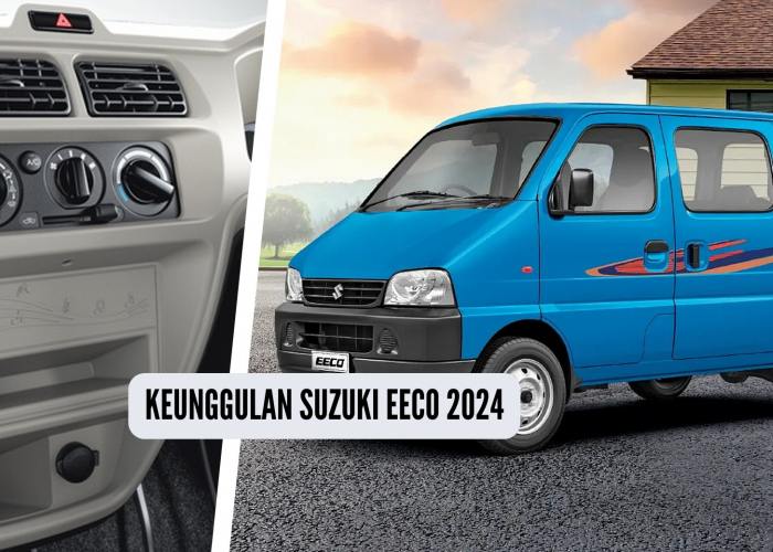10 Keunggulan Suzuki Eeco 2024, Desain Gak Malu-maluin Pas Untuk Touring Bersama Keluarga