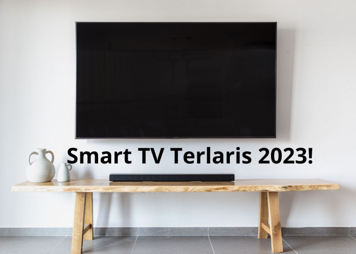 4 Rekomendasi Smart TV 32 Inch Terlaris 2023, TV Pintar yang Memiliki Desain Menawan dengan Fitur Mumpuni