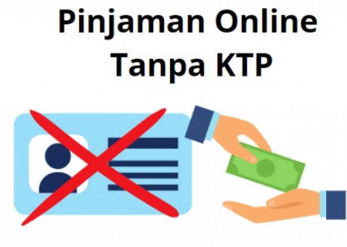 10 Pinjaman Online Tanpa KTP 2023 Dijamin Langsung Cair 