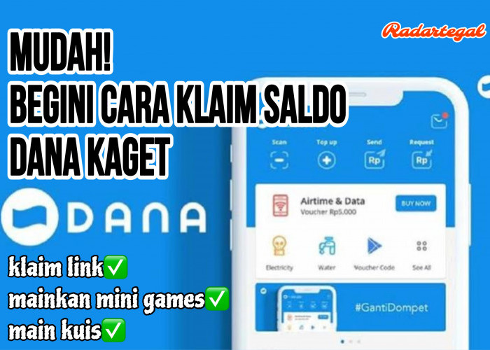 Butuh Cuan? Begini Cara Klaim Saldo DANA Kaget hingga Rp300 Ribu Langsung Cair