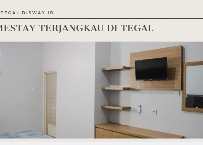 Rekomendasi Homestay Terjangkau Dekat Alun-alun Tegal, Cocok buat Transit saat Liburan