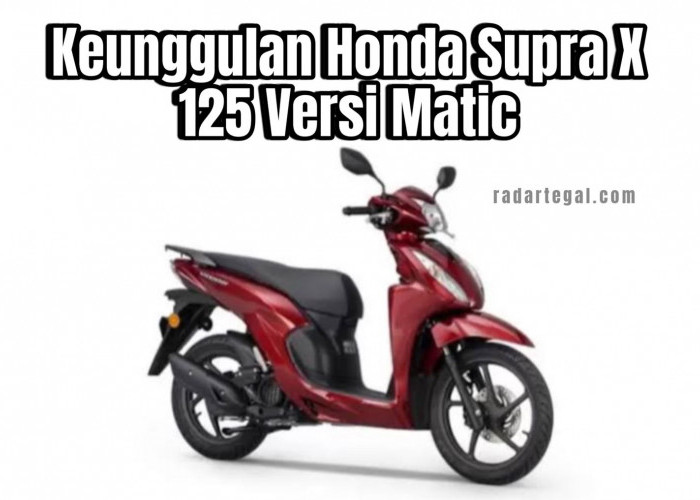 Fitur Unggulan Honda Supra X 125 Versi Matic, Motor Sejuta Umat 