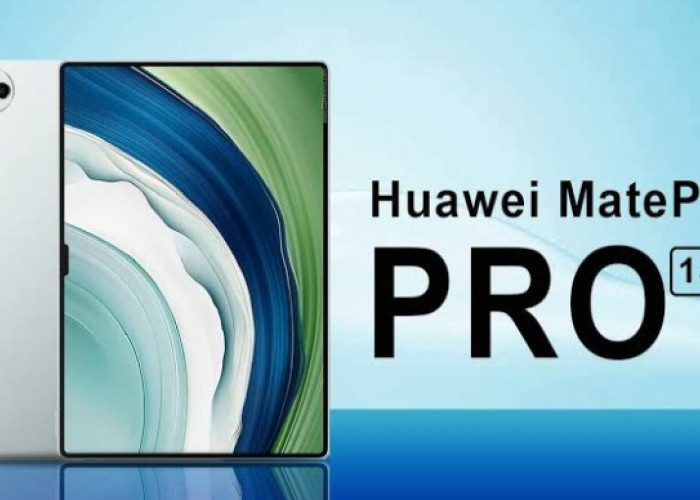 Huawei MatePad Pro 13.2, Tablet Penunjang Produktivitas Pengguna dengan Desain Estetik dan Fungsional