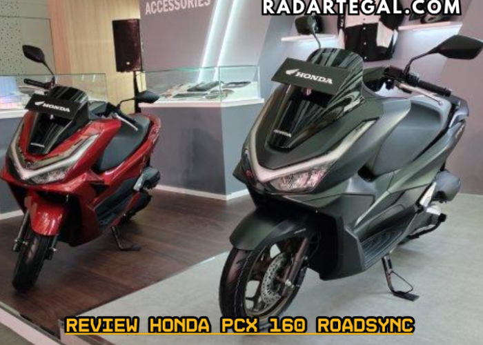 Fitur Modern Honda PCX 160 RoadSync Bikin Kompetitornya Sulit Bersaing