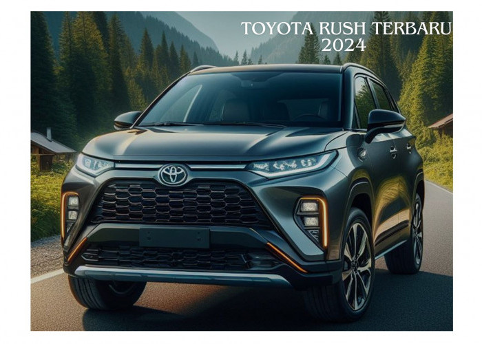Muat untuk 7 Orang, Toyota Rush Terbaru 2024 Ternyata Punya Penampilan dan Keunggulan Ini