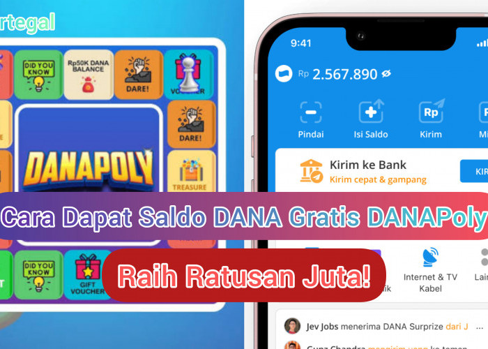 Cara Dapat Saldo DANA Gratis DANAPoly, Cuan hingga Rp850 Juta dan Dapat Ponsel Samsung Galaxy S25