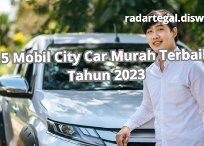 5 Mobil City Car Murah Terbaik di Indonesia Tahun 2023: Nyaman, Gesit dan Tenaga Besar