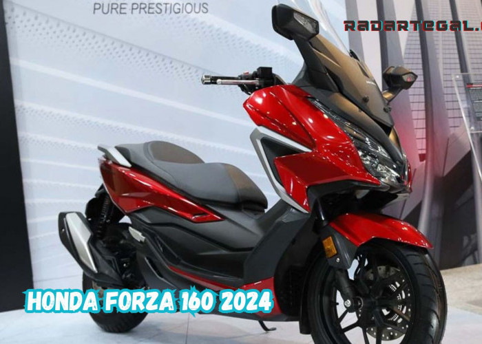 Pilihan Skutik Mewah, Ini Spesifikasi Honda Forza 160 2024 Terbaru