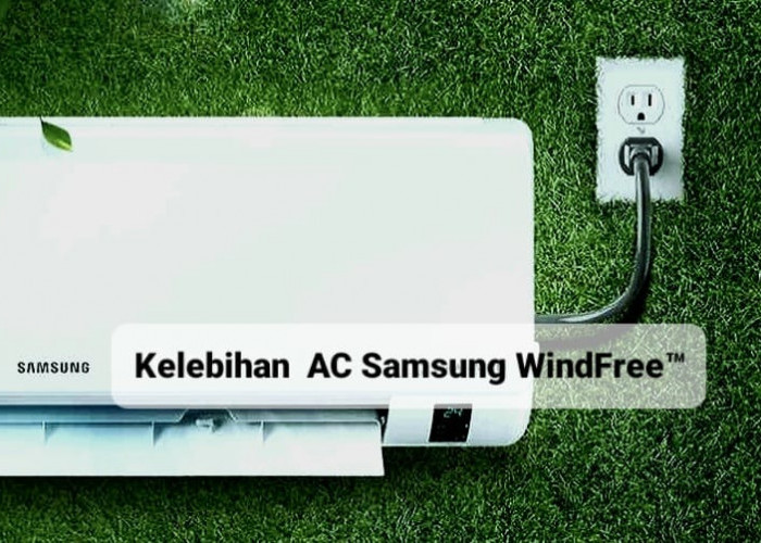 AC Samsung WindFree™, Inovasi Penyejuk Udara Berteknologi AI yang Bisa Dikendalikan dari Jarak Jauh