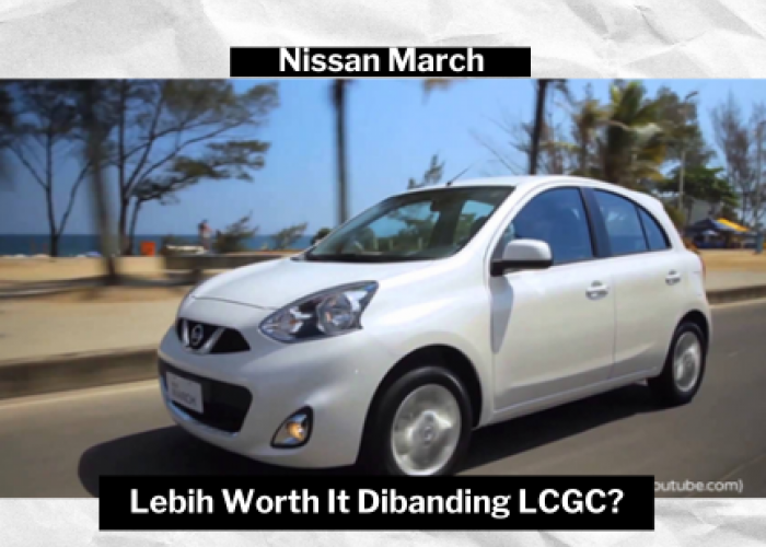 Ini Alasan Nissan March Jadi City Car yang Berkualitas Dibanding Mobil LCGC di Pasaran