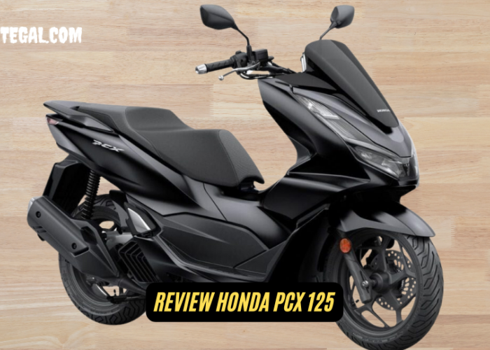 Pilihan Skutik Premium, Ini Review Honda PCX 125 Terbaru yang Elegan