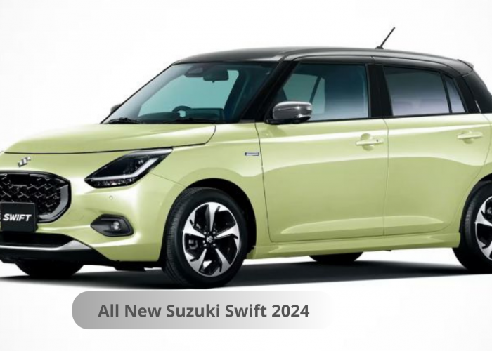 All New Suzuki Swift 2024, Performa Unggul dengan Harga Terjangkau di Kisaran Rp214 Jutaan