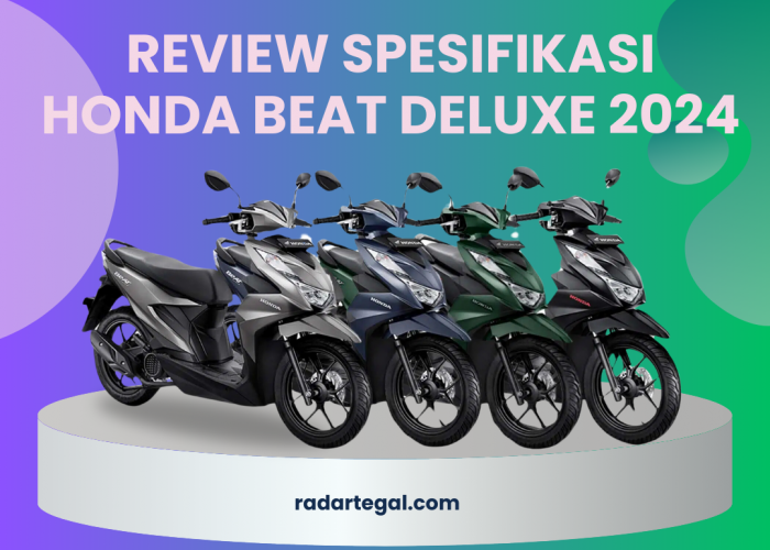 Garansinya Sampai 5 Tahun, Ini Review Spesifikasi Honda Beat Deluxe 2024, Performanya Tak Perlu Diragukan 