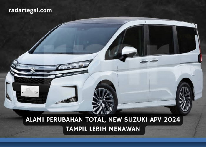 Berubah Total, New Suzuki APV 2024 Tampil Lebih Menawan dan Salip Alphard di Segmen Premium