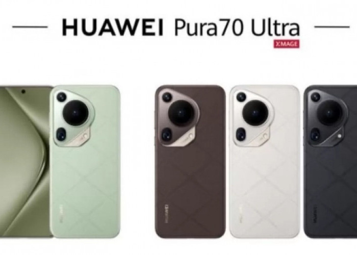 Spesifikasi Lengkap Huawei Pura 70 Ultra, Smartphone Seri Tertinggi dan Terbaru Pura 70 Series 