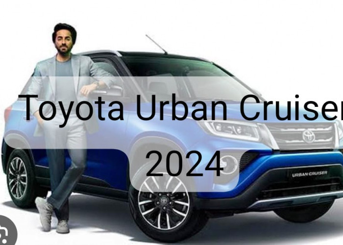 Toyota Urban Cruiser 2024, Mobil SUV yang Nyaman dan Irit Bahan Bakar