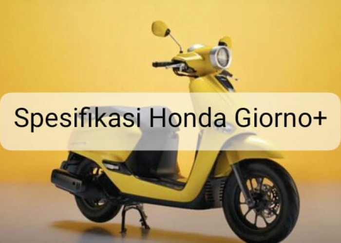 Siap Meluncur di Indonesia, Ternyata Ini Spesifikasi Honda Giorno+ 