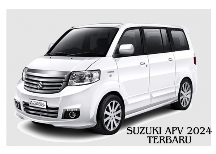 Suzuki APV 2024 Terbaru, Tampilan Makin Keren Mirip Mobil SUV