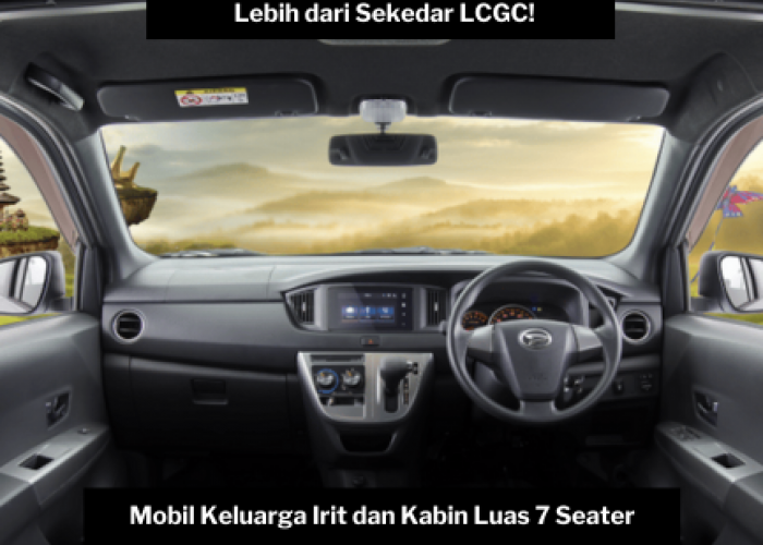 Lebih dari Sekedar LCGC, Daihatsu Sigra Solusi Mobil Keluarga Modern yang Irit dan Kabin Luas 7 Penumpang