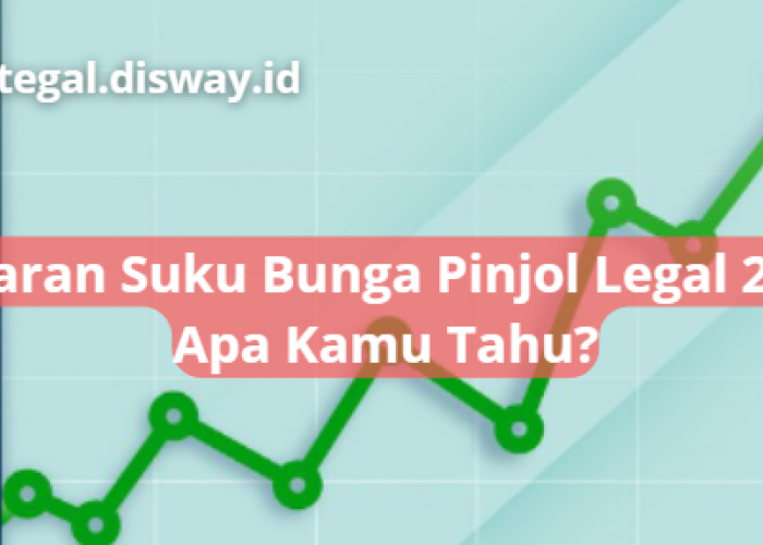 Intip Suku Bunga Pinjol Legal Terbaru 2023 Di Indonesia dan Biaya Tambahan lainnya, Nasabah Perlu Hati-hati