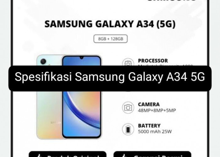 Jadi HP Samsung Terlaris Tahun 2023, Segini Harga Samsung Galaxy A34 5G Terbaru Tahun 2024 