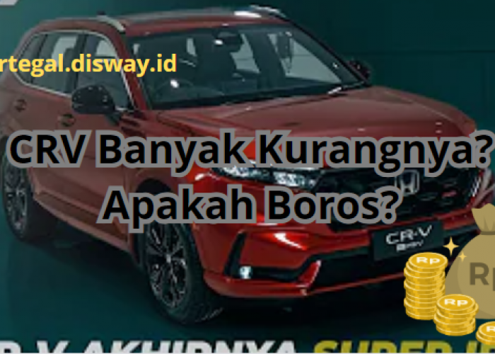 Kekurangan Honda CRV Bikin Malu Konsumsi Bahan Bakarnya, Mending Pilih Toyota Fortuner