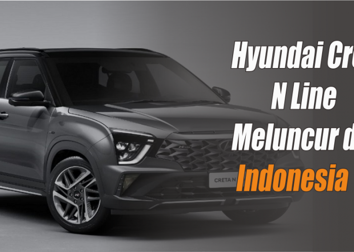 Bocoran Hyundai Creta N Line yang Segera Rilis di Indonesia, Apa Bedanya dengan yang di India?
