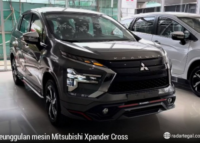Ada Lawan? Keunggulan Mesin Mitsubishi Xpander Cross Terbaru Ini Bikin Kompetitor Ketar-ketir