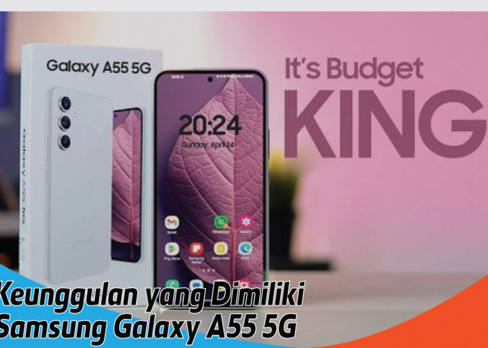 Spesifikasi dan Keunggulan Samsung Galaxy A55 5G, Smartphone Elegan dengan Jaringan Super Cepat 