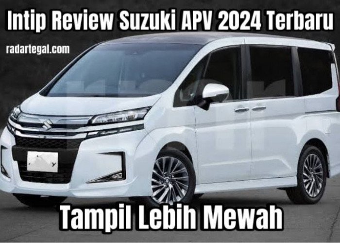 Revolusi MPV Terbaru Suzuki APV 2024 dengan Tampilan Mirip Alphard Tapi Seharga LCGC