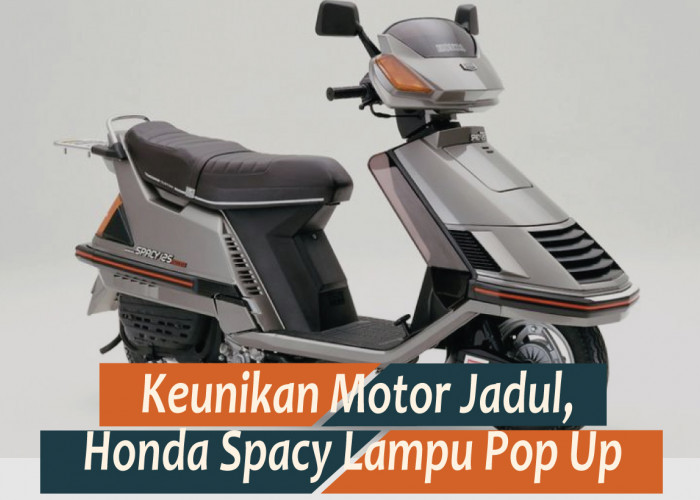 Kecantikan Honda Spacy Lampu Pop Up, Motor Jadul yang Jarang Orang Tahu