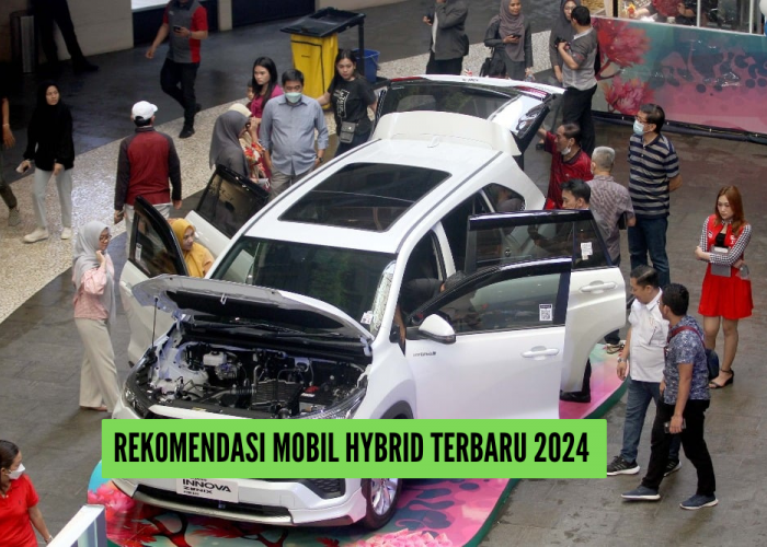 5 Rekomendasi Mobil Hybrid 2024, Fitur Irit BBM-nya Ada yang Bisa Capai 24,8 KM Per liter